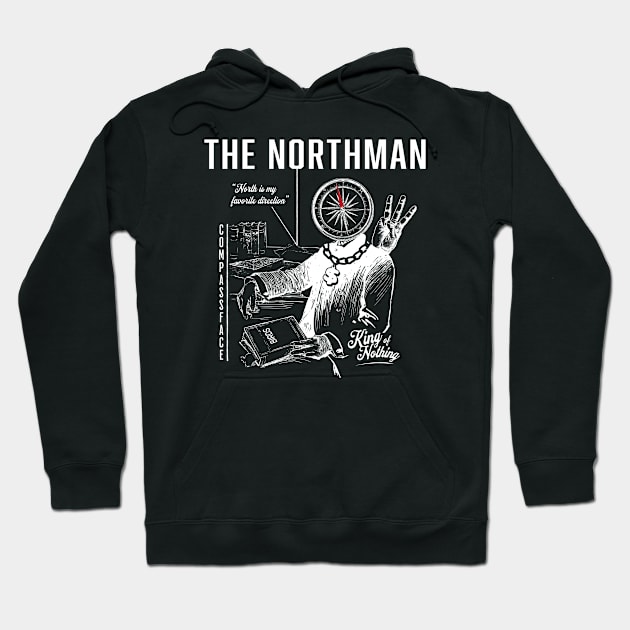 My Favourite Direction is North, Weird Shirt Hoodie by King of Nothing Co.